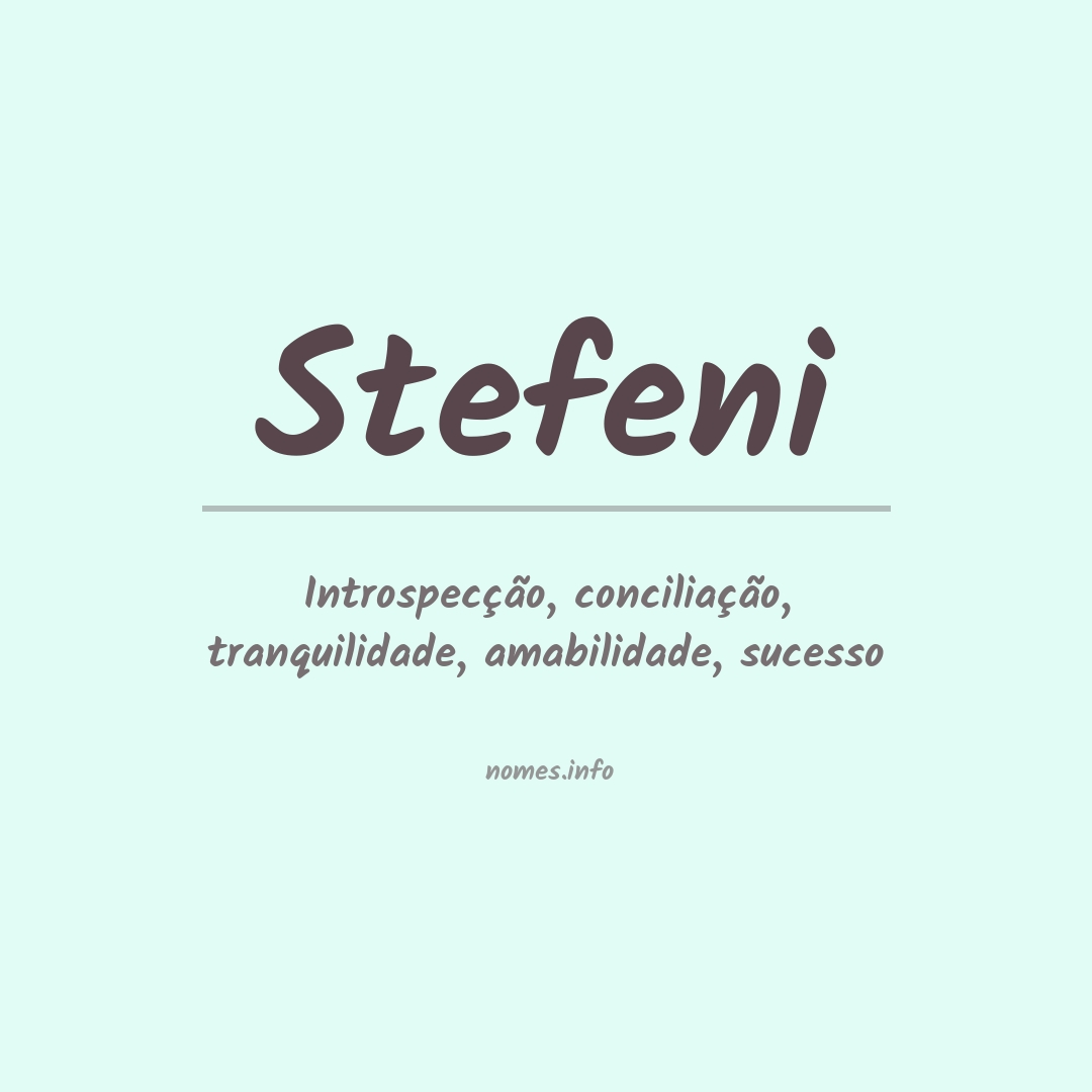 Significado do nome Stefeni