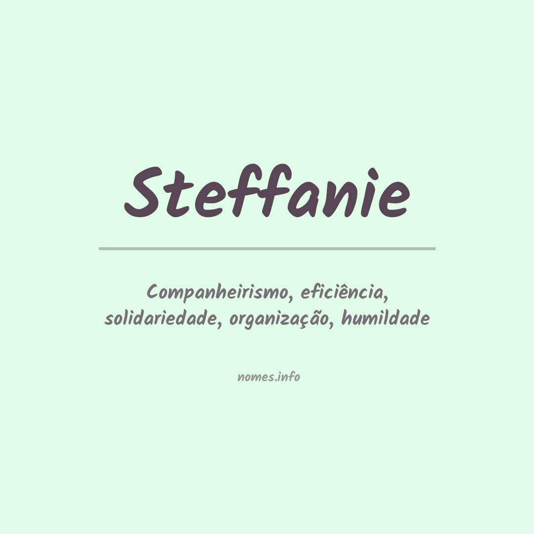 Significado do nome Steffanie