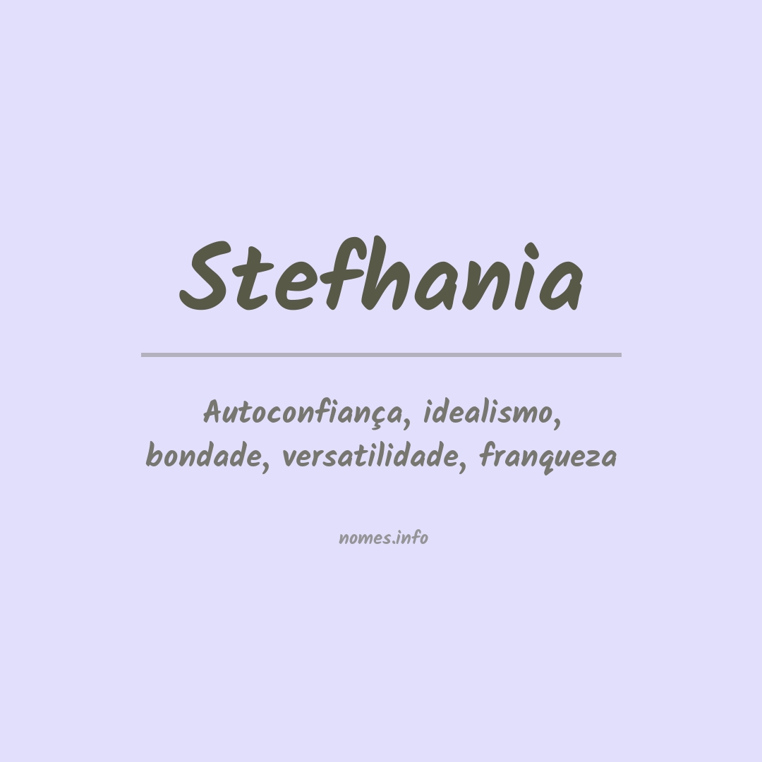 Significado do nome Stefhania