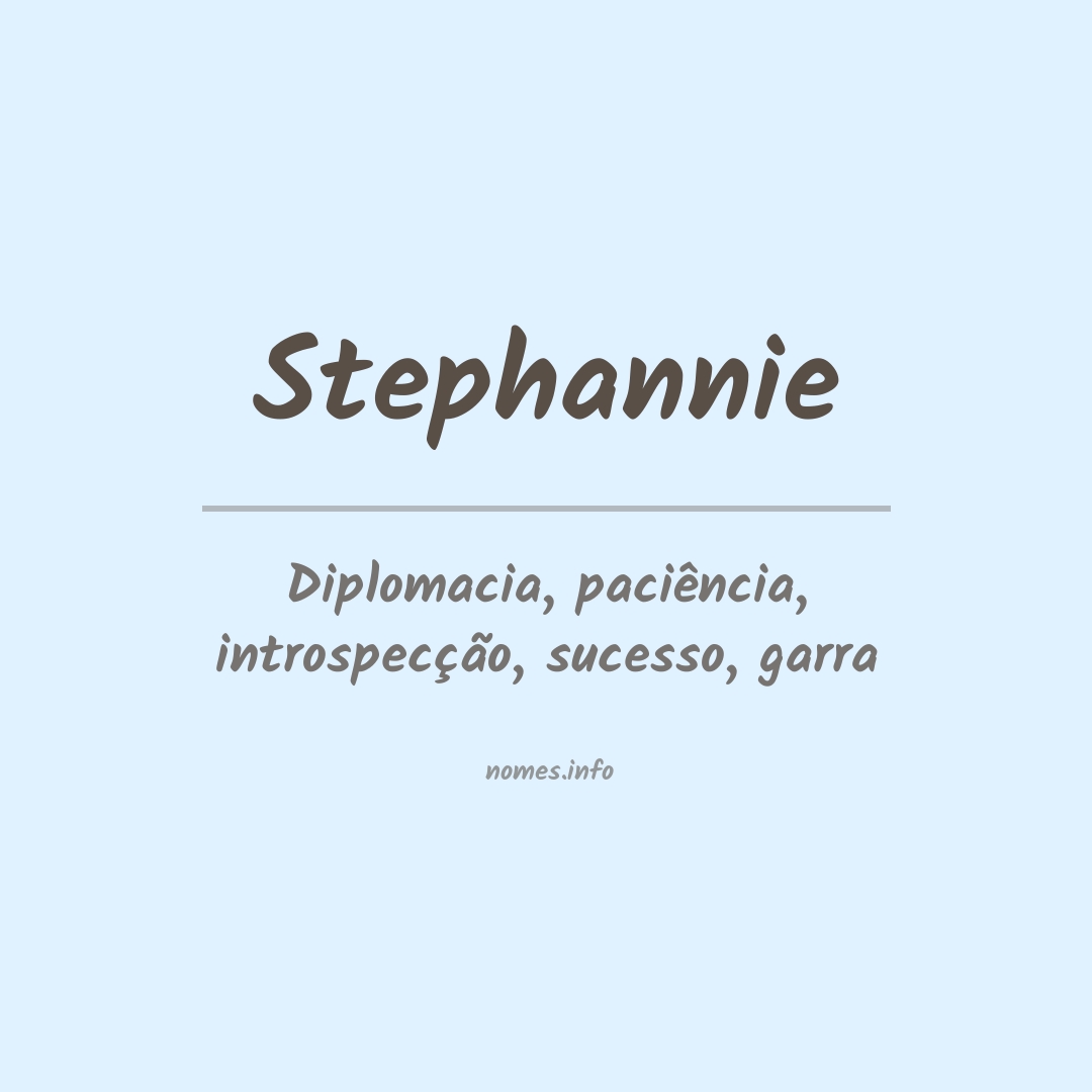 Significado do nome Stephannie