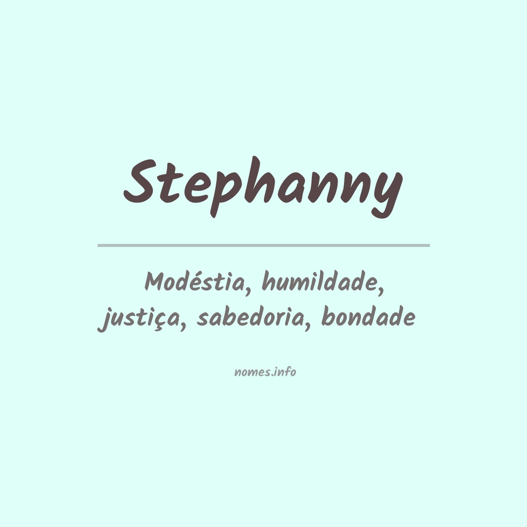 Significado do nome Stephanny