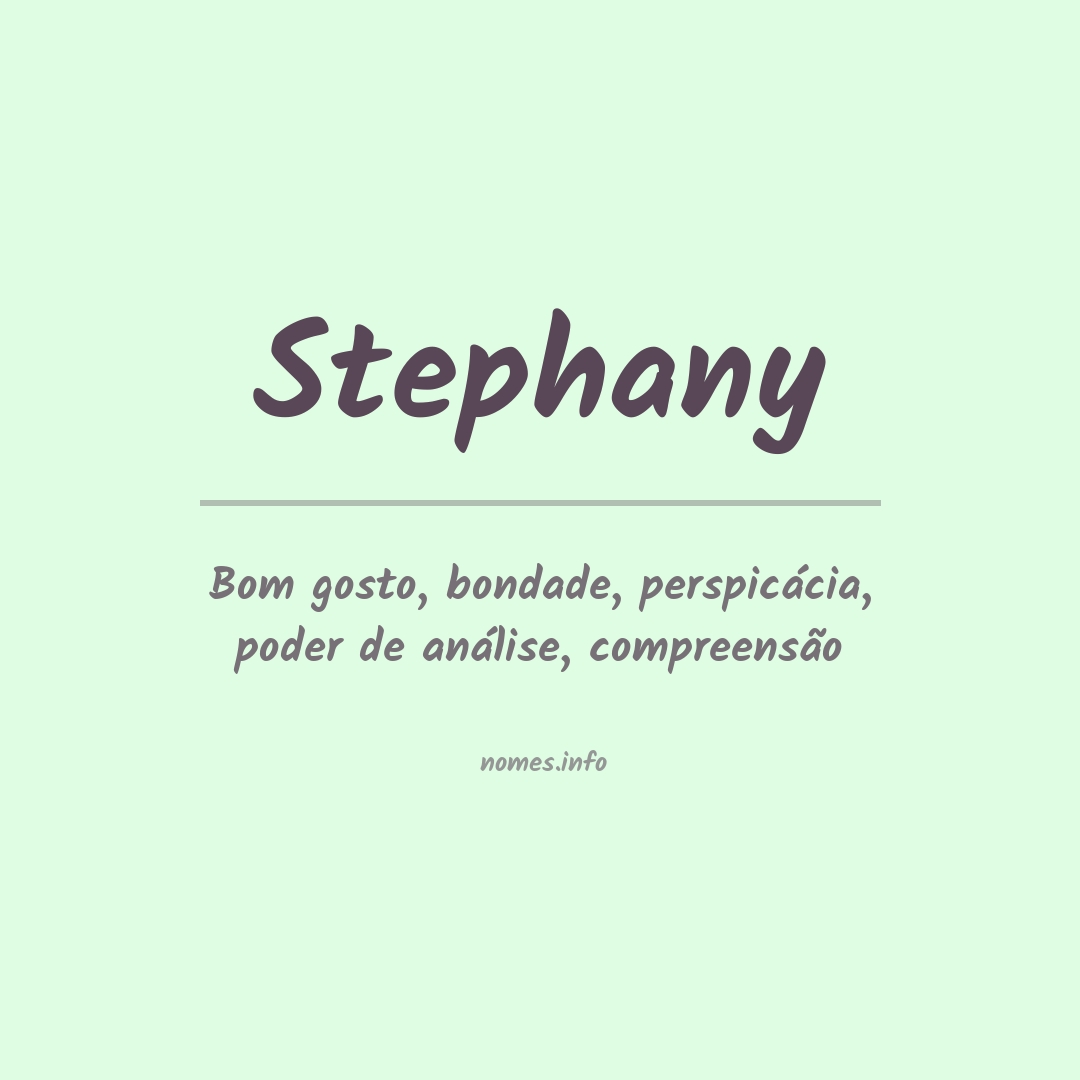 Significado do nome Stephany