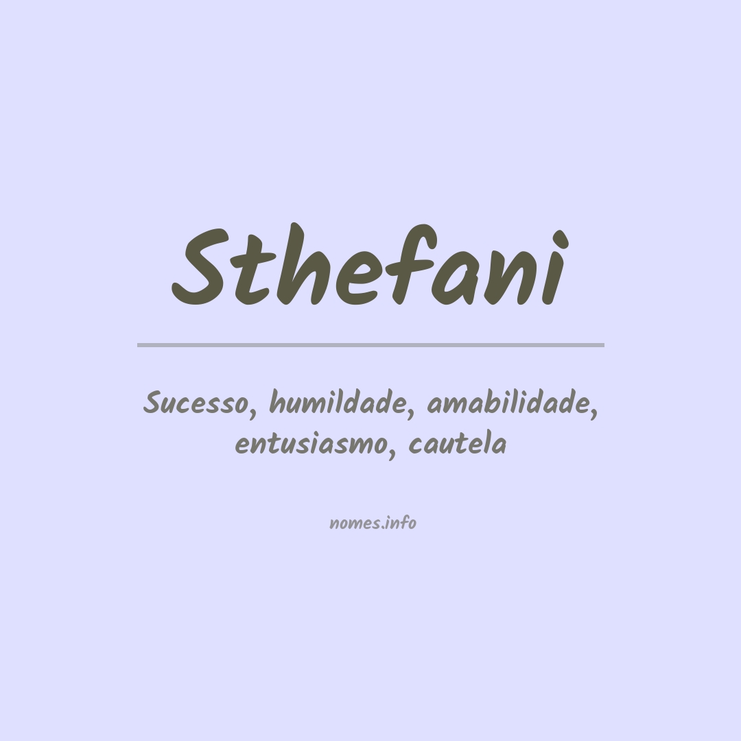 Significado do nome Sthefani