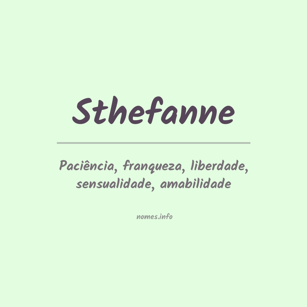 Significado do nome Sthefanne