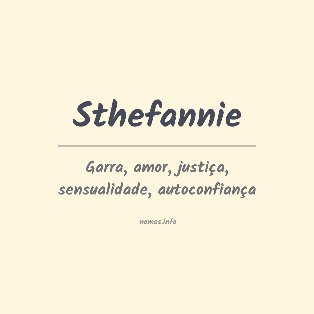 Significado do nome Sthefannie