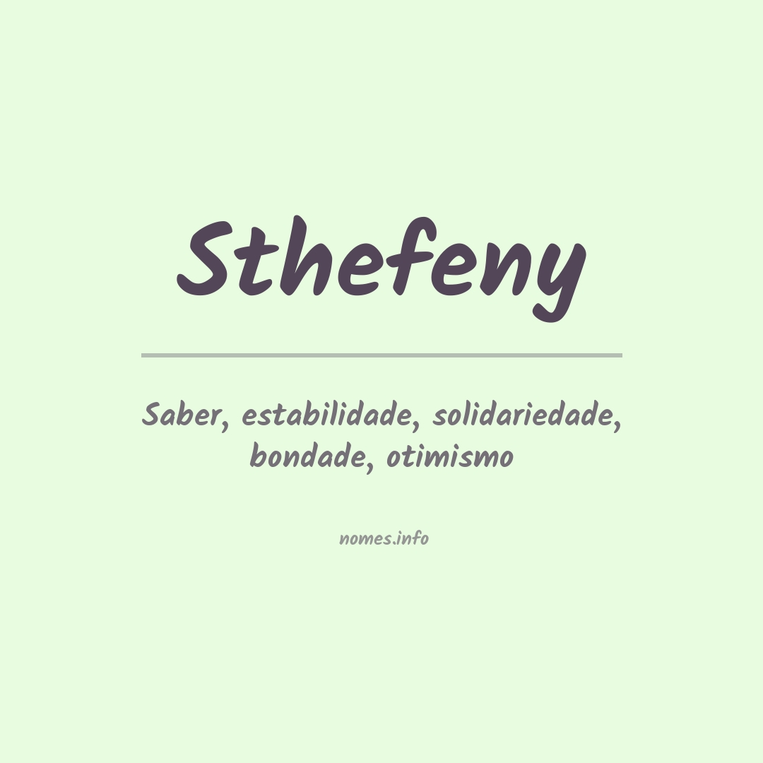 Significado do nome Sthefeny