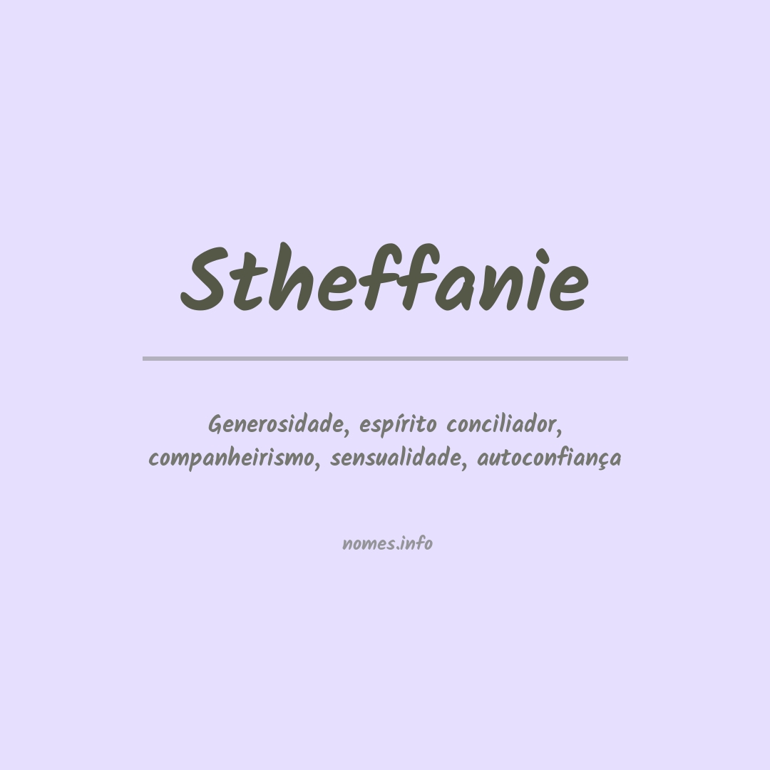 Significado do nome Stheffanie