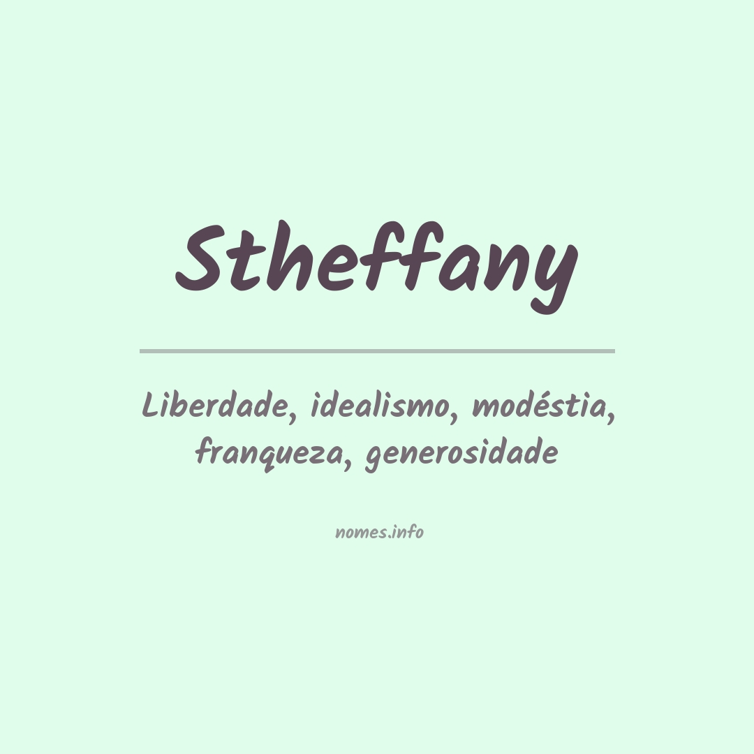 Significado do nome Stheffany