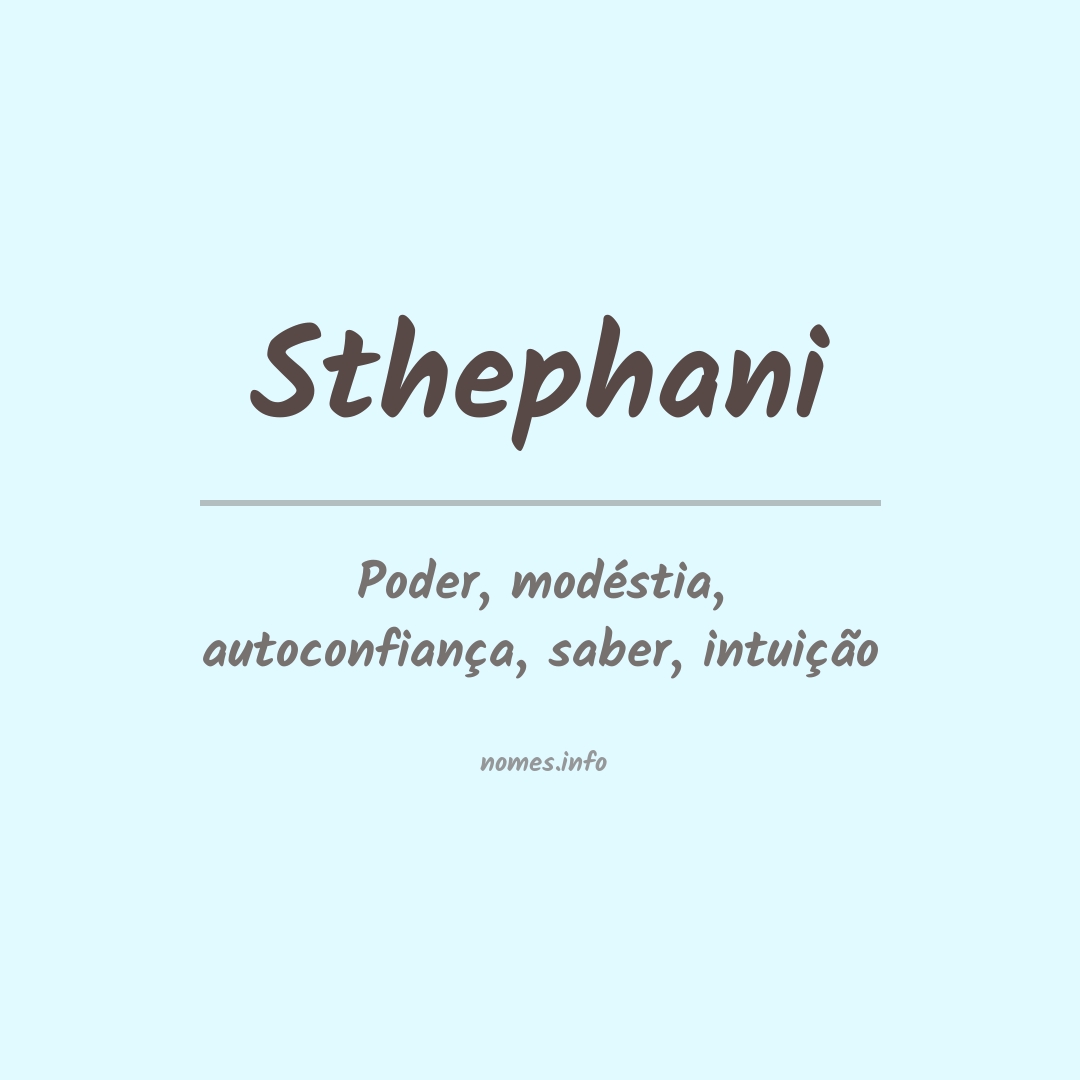 Significado do nome Sthephani