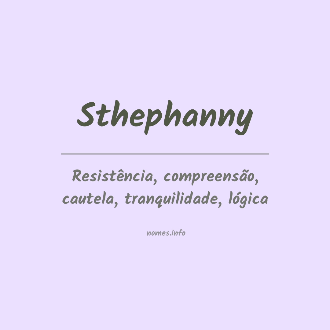 Significado do nome Sthephanny