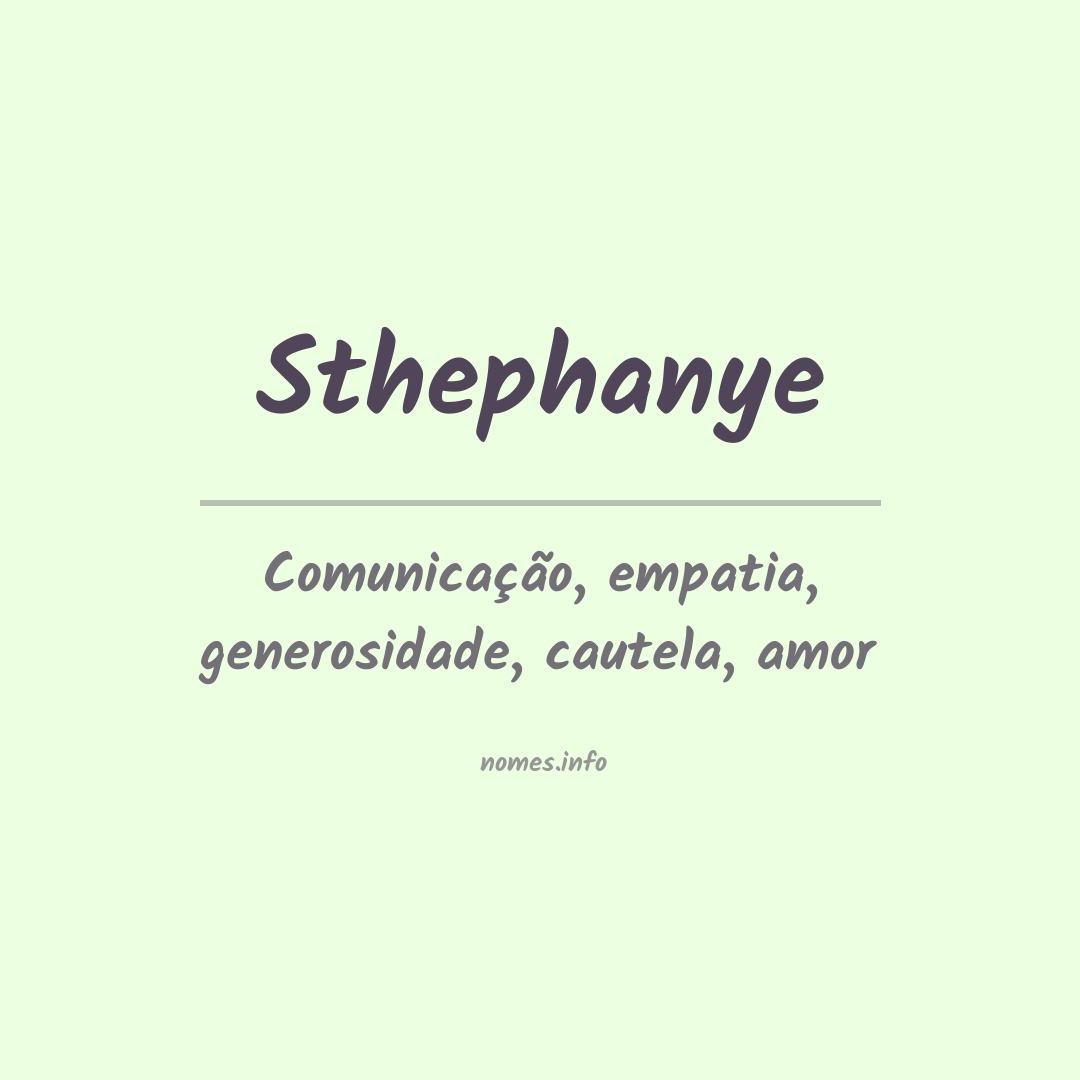 Significado do nome Sthephanye