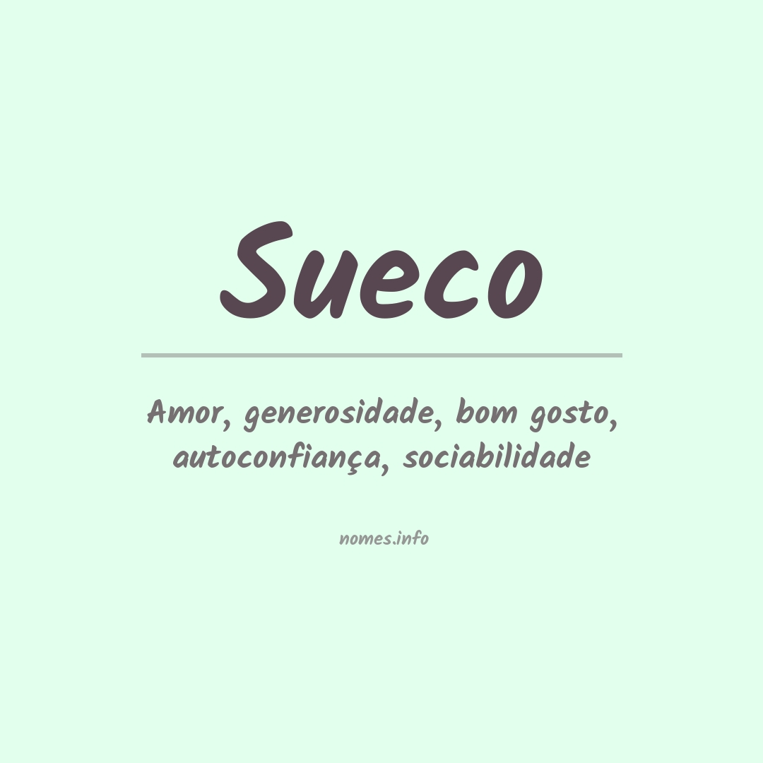 Significado do nome Sueco