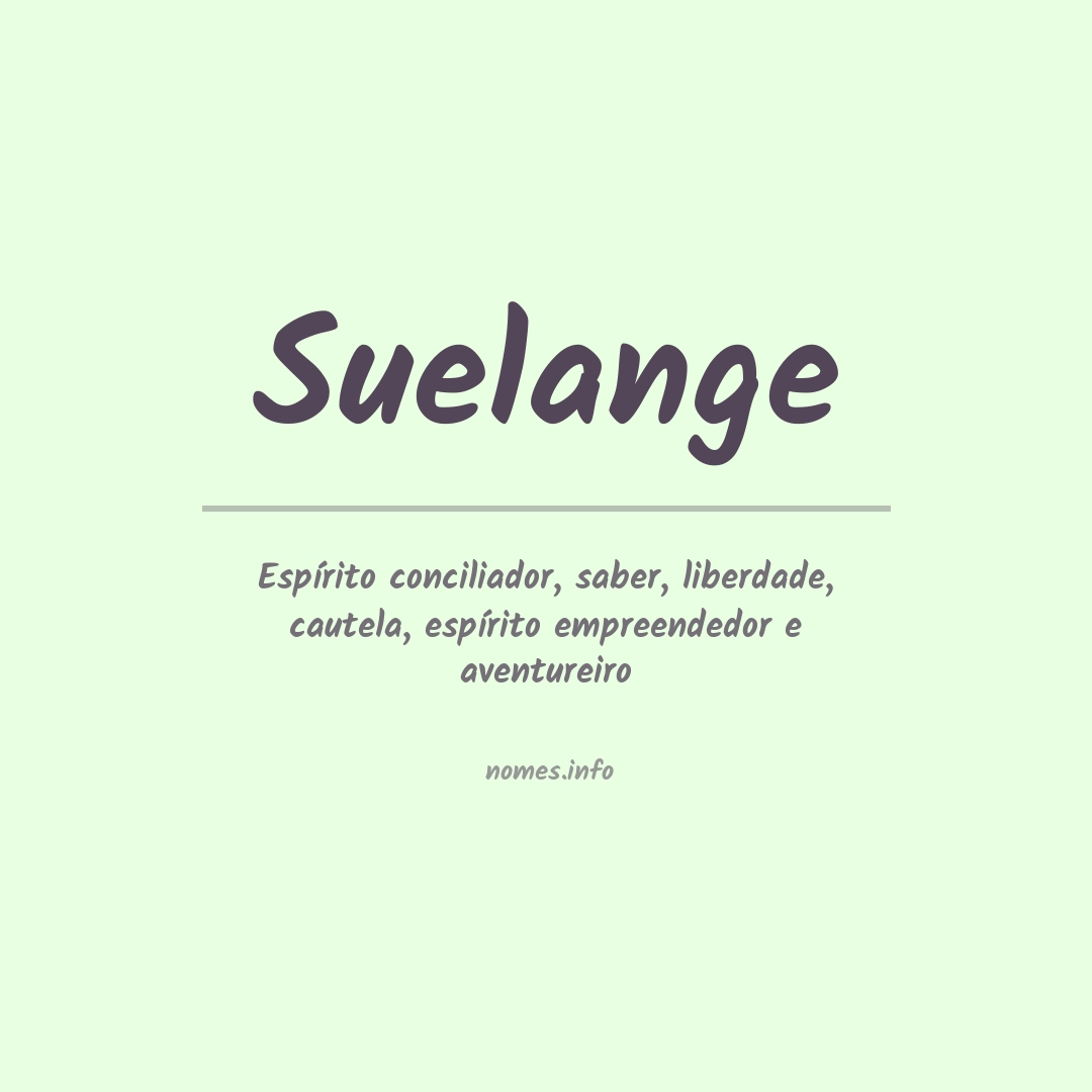 Significado do nome Suelange