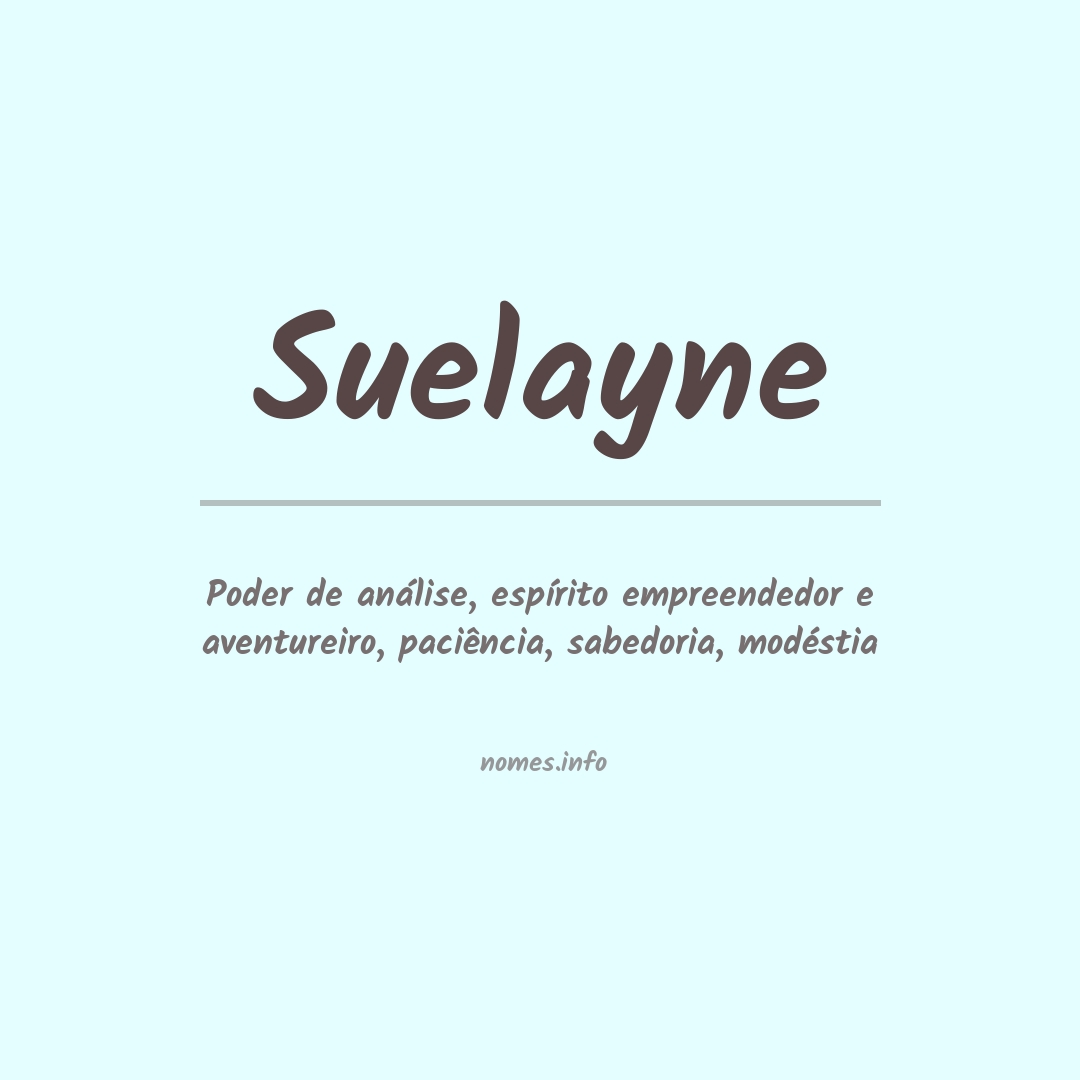 Significado do nome Suelayne