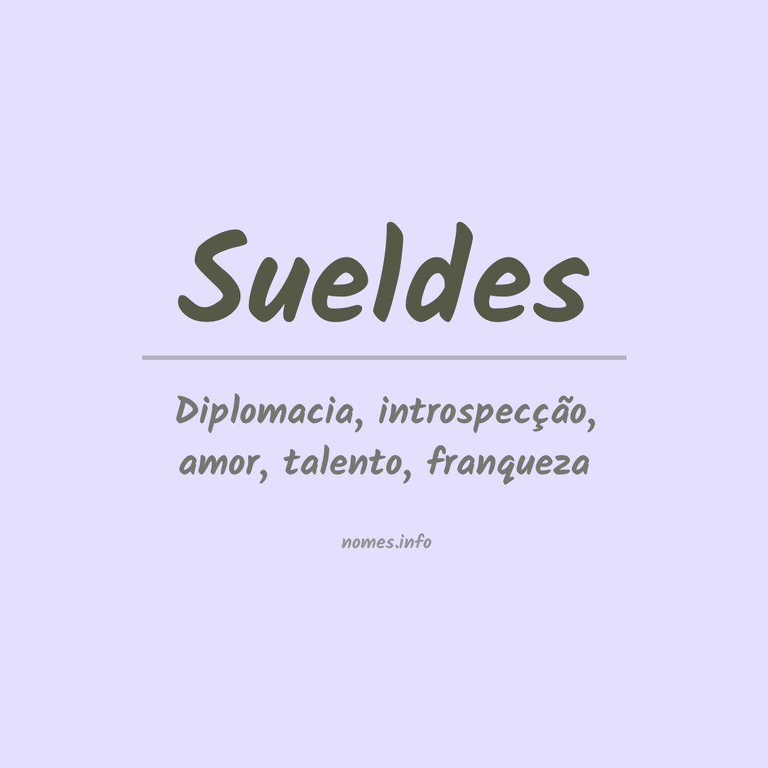 Significado do nome Sueldes