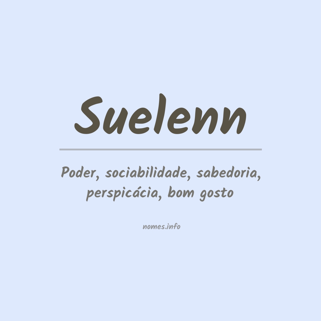 Significado do nome Suelenn