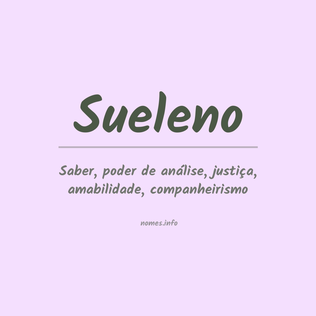 Significado do nome Sueleno