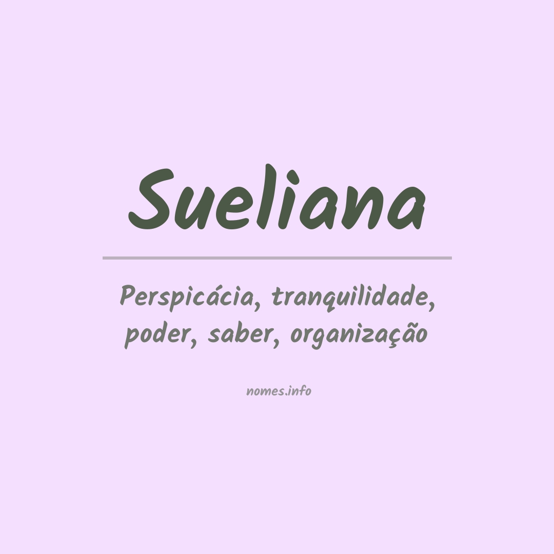 Significado do nome Sueliana