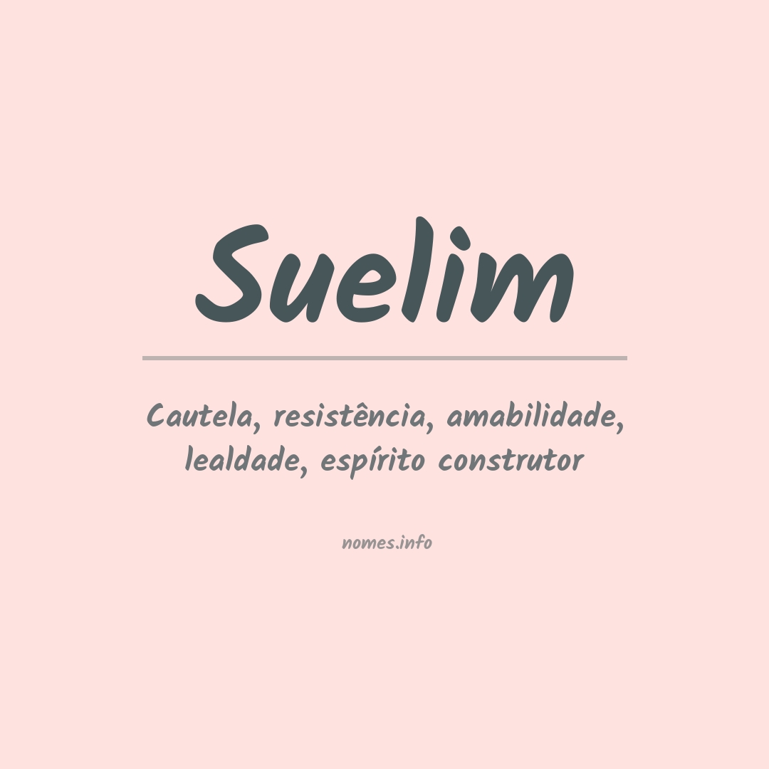 Significado do nome Suelim