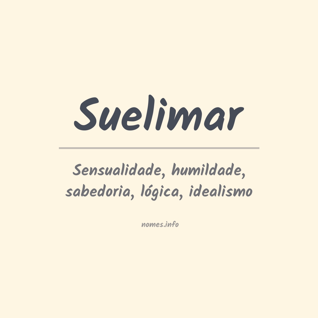 Significado do nome Suelimar