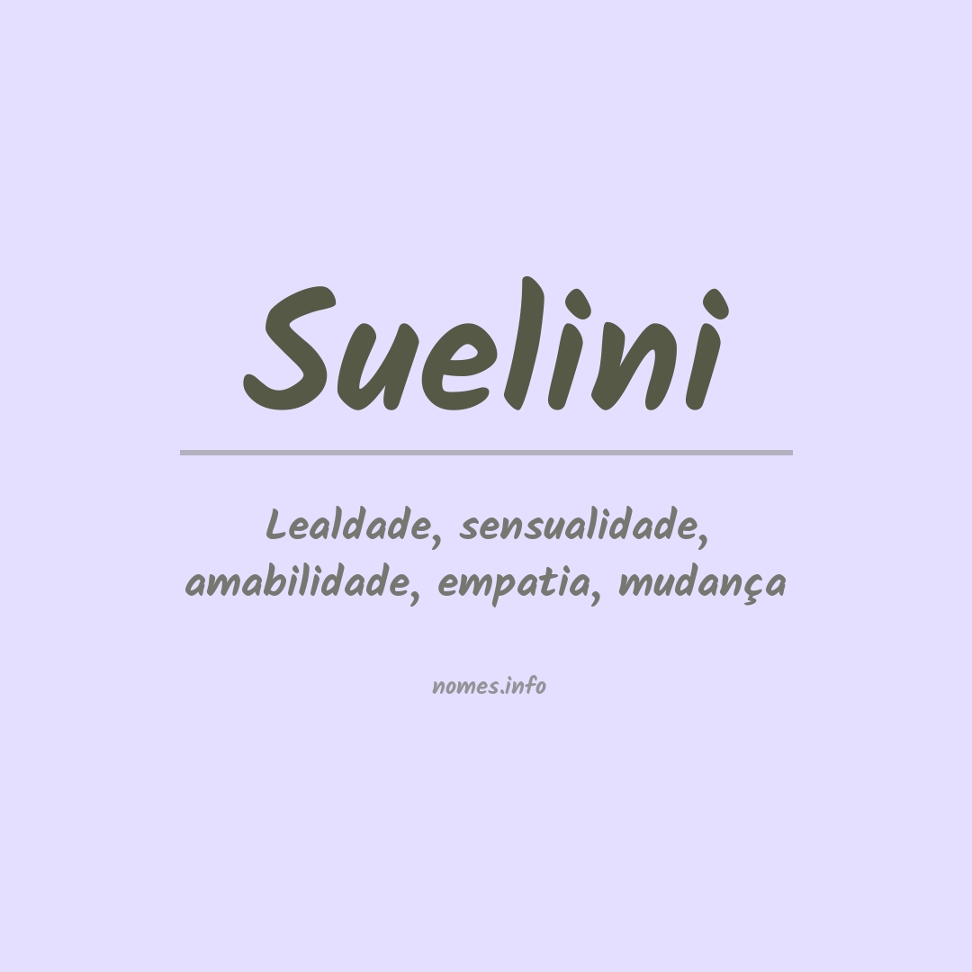 Significado do nome Suelini