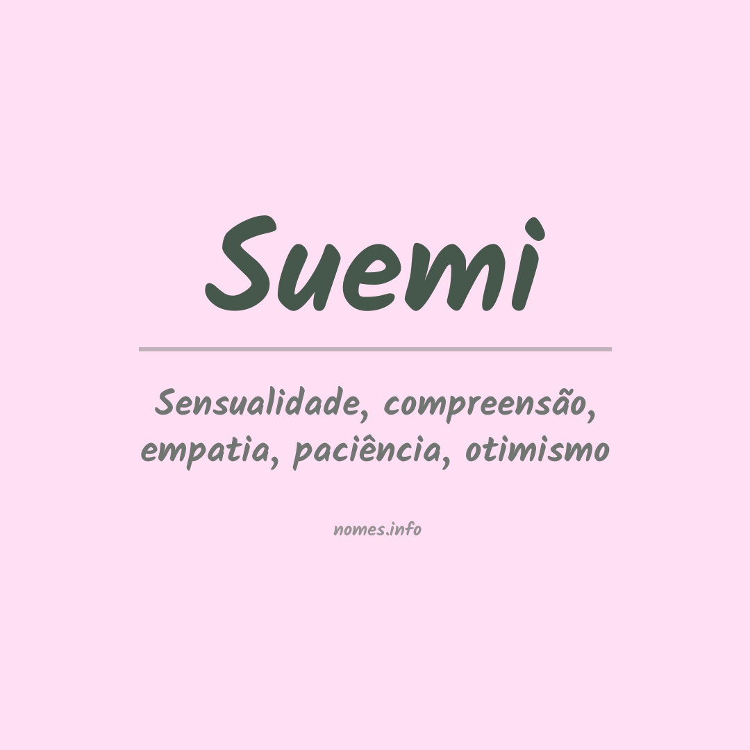 Significado do nome Suemi