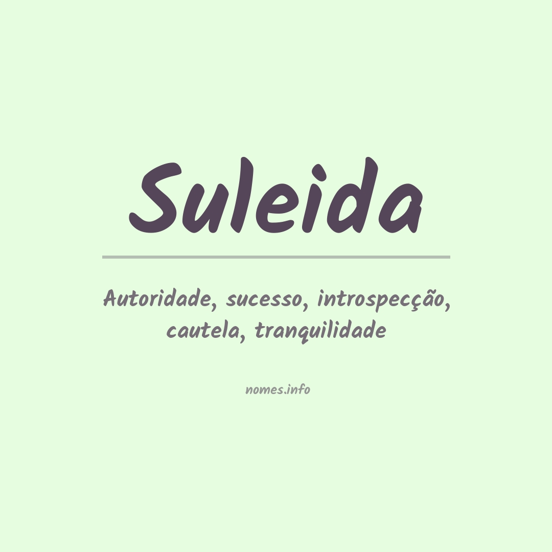 Significado do nome Suleida