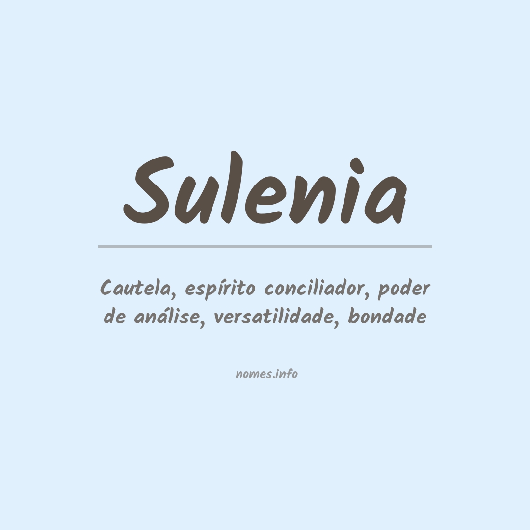 Significado do nome Sulenia Significado do nome Sulenia