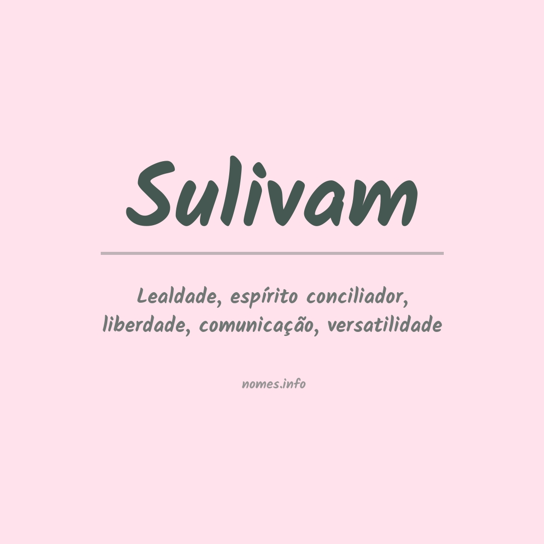 Significado do nome Sulivam