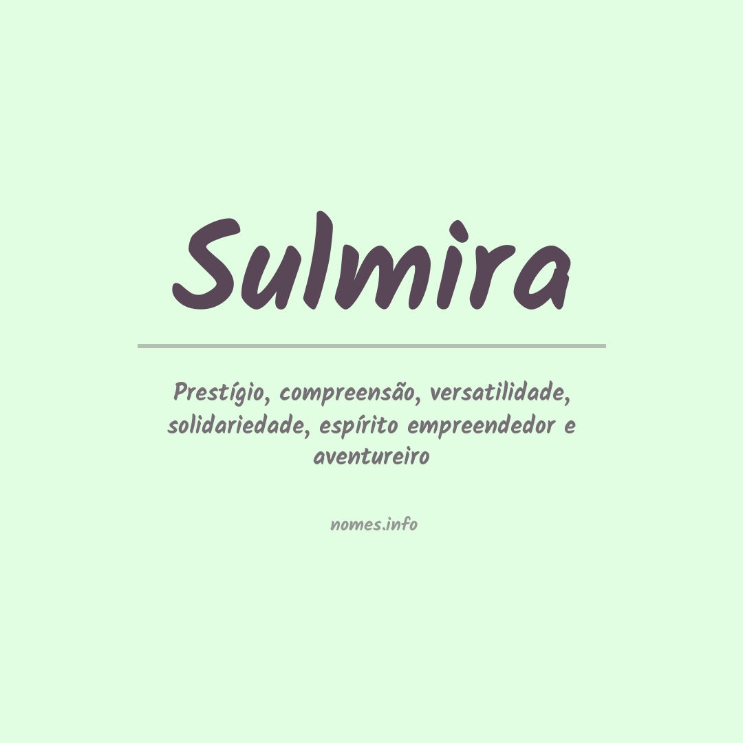 Significado do nome Sulmira