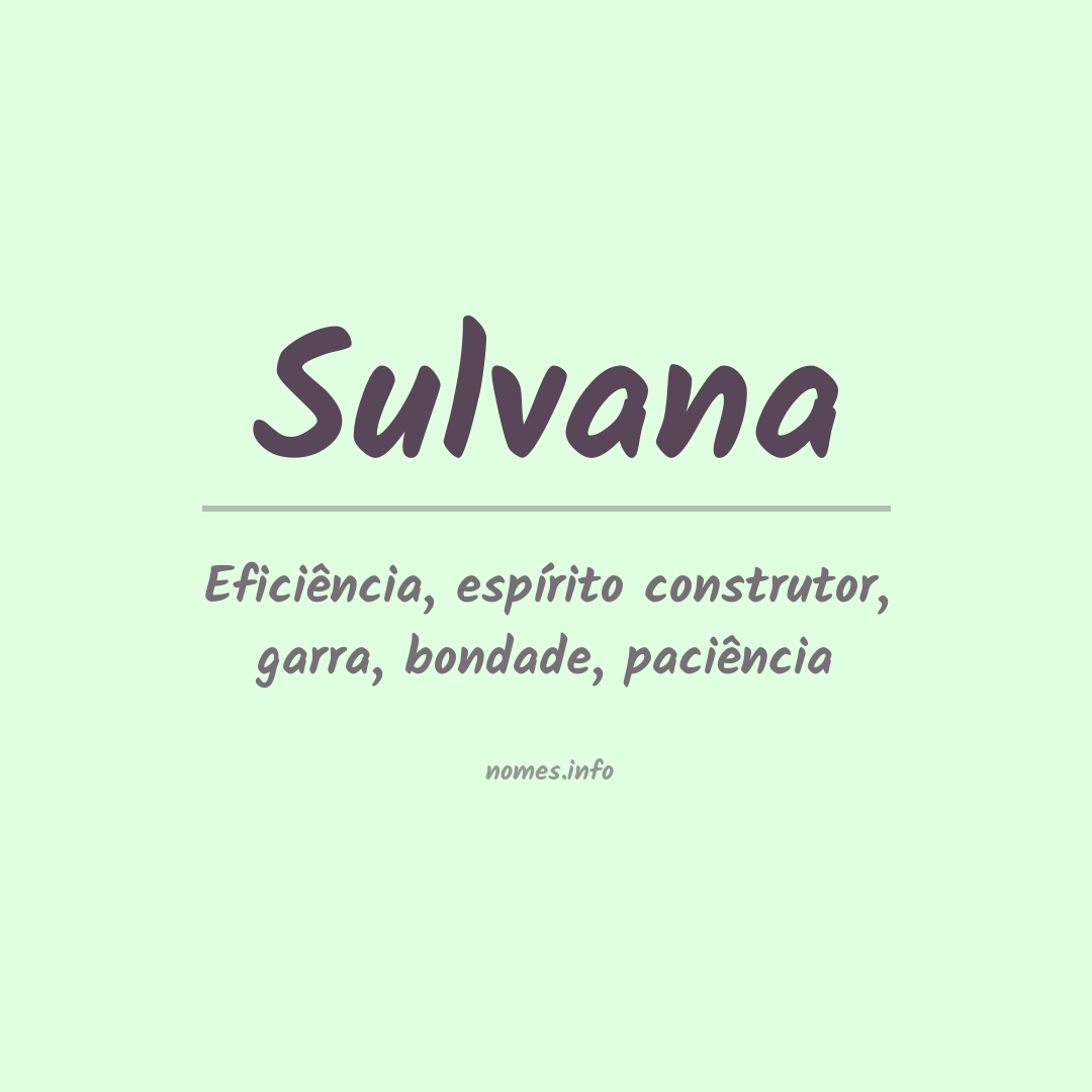 Significado do nome Sulvana