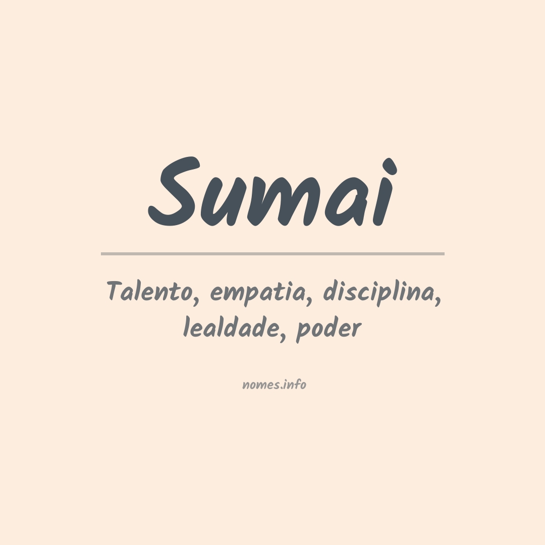 Significado do nome Sumai