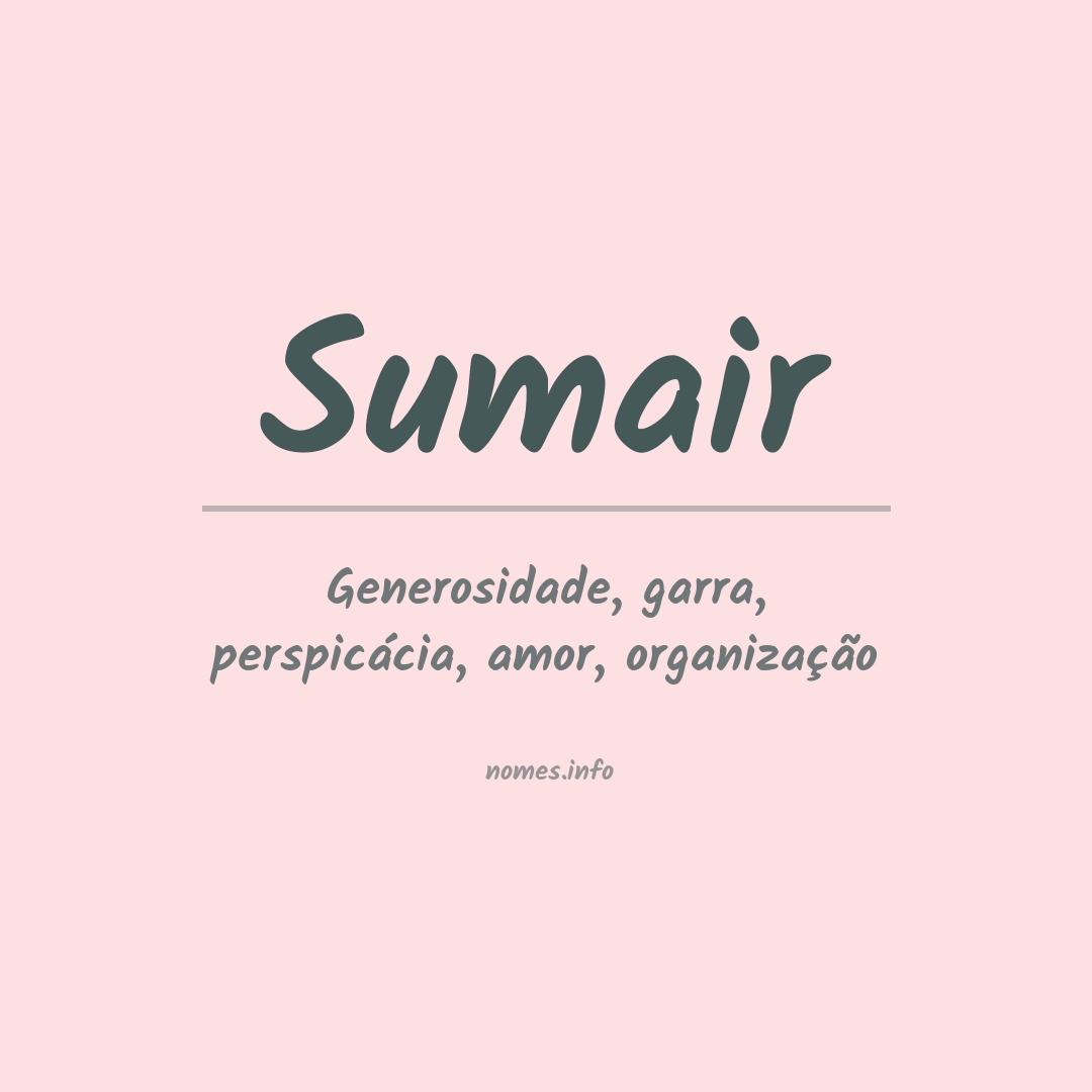 Significado do nome Sumair
