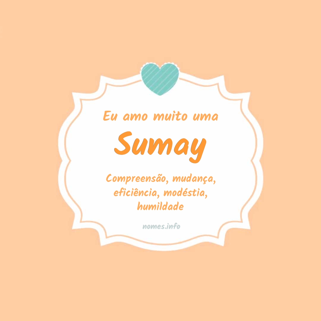 Eu amo muito Sumay