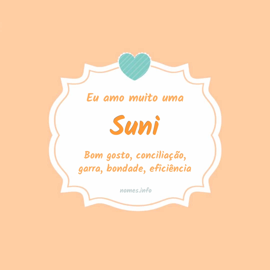 Eu amo muito Suni