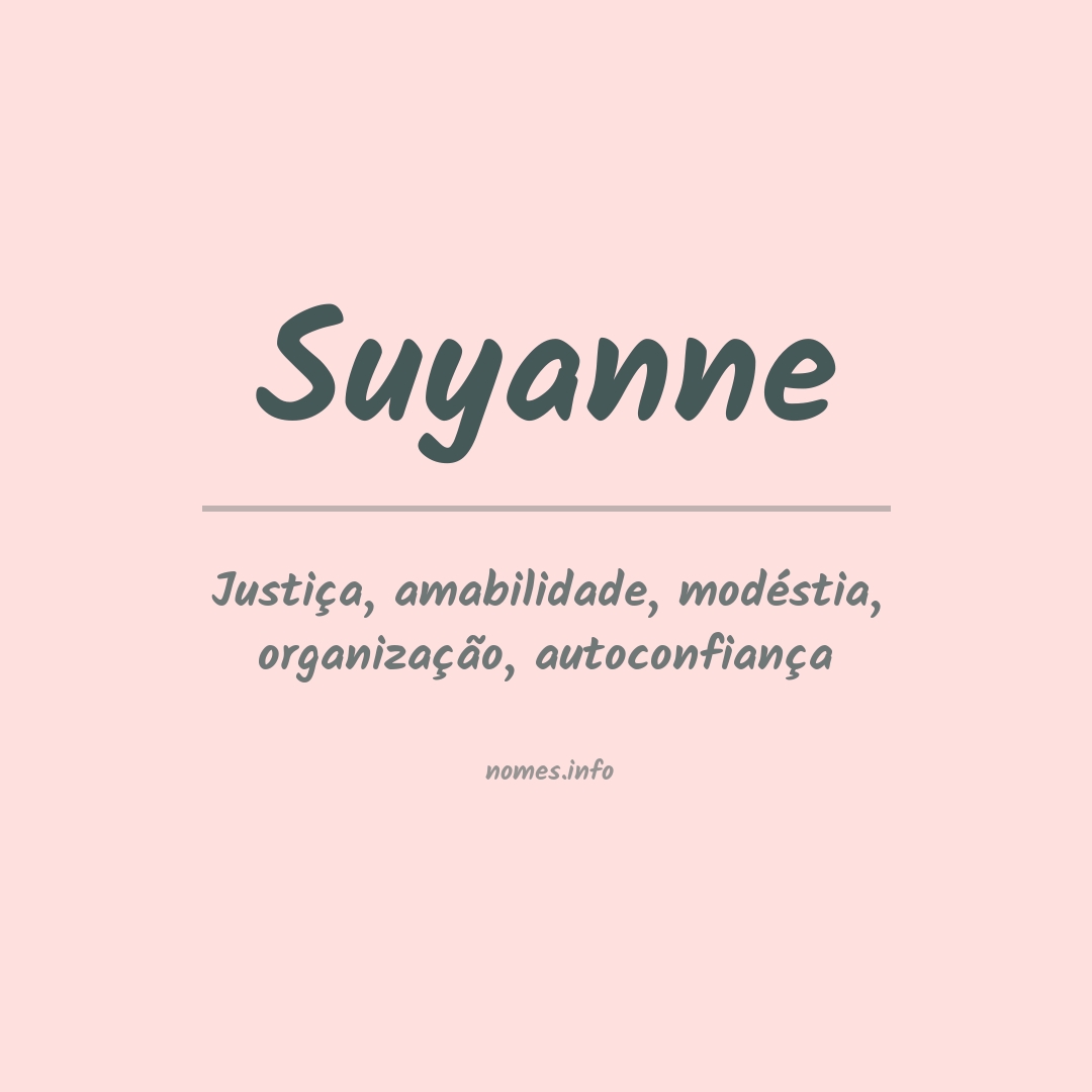 Significado do nome Suyanne