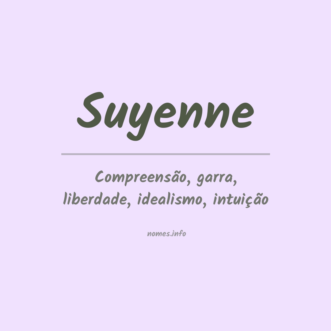 Significado do nome Suyenne