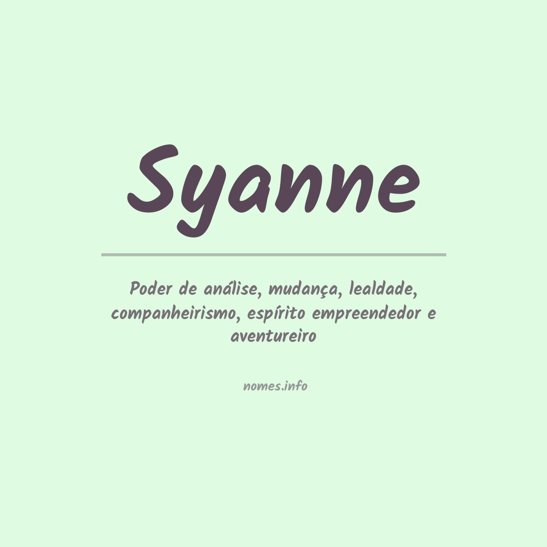 Significado do nome Syanne