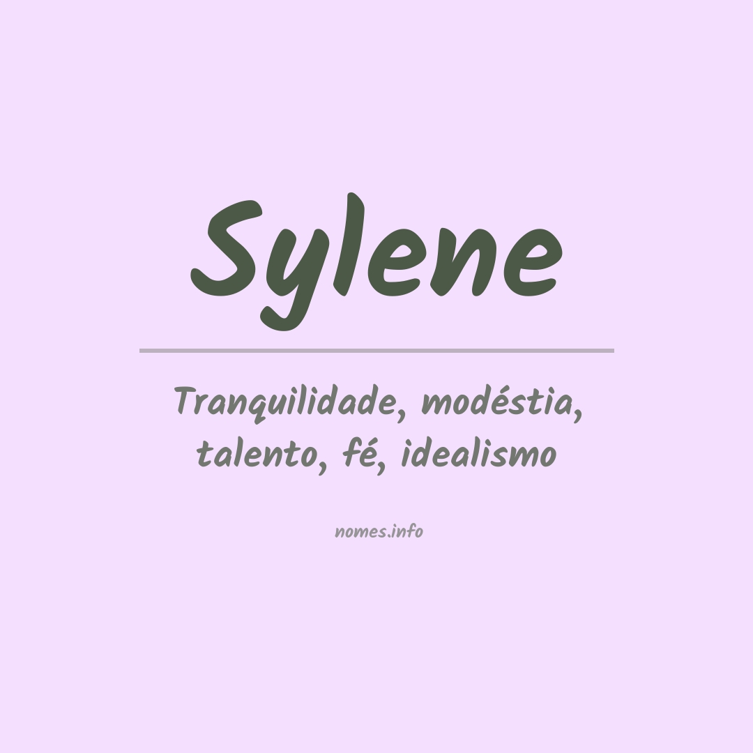 Significado do nome Sylene