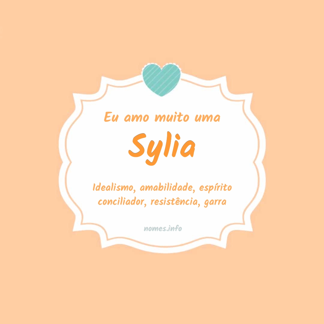 Eu amo muito Sylia