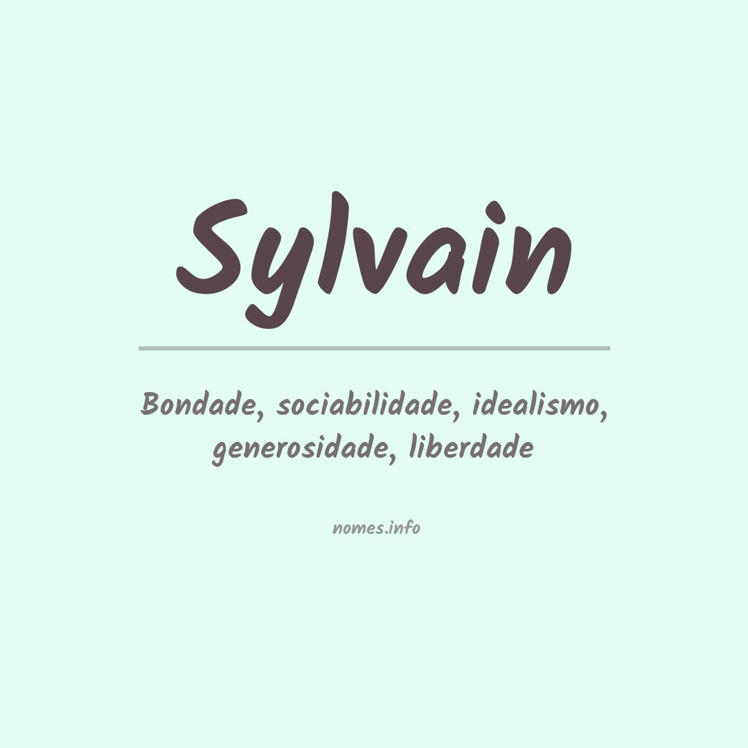 Significado do nome Sylvain