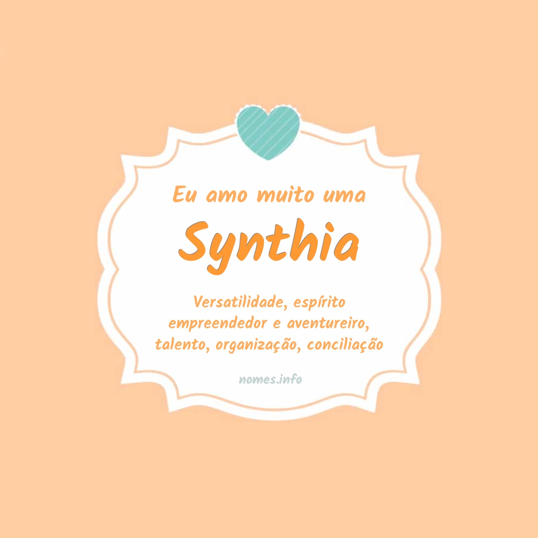 Eu amo muito Synthia