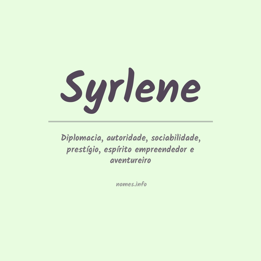 Significado do nome Syrlene