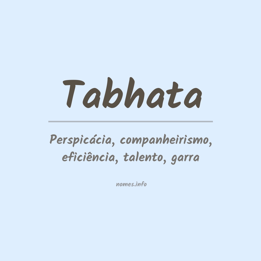Significado do nome Tabhata
