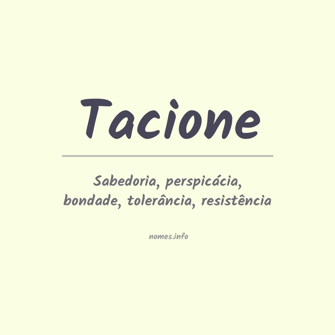 Significado do nome Tacione