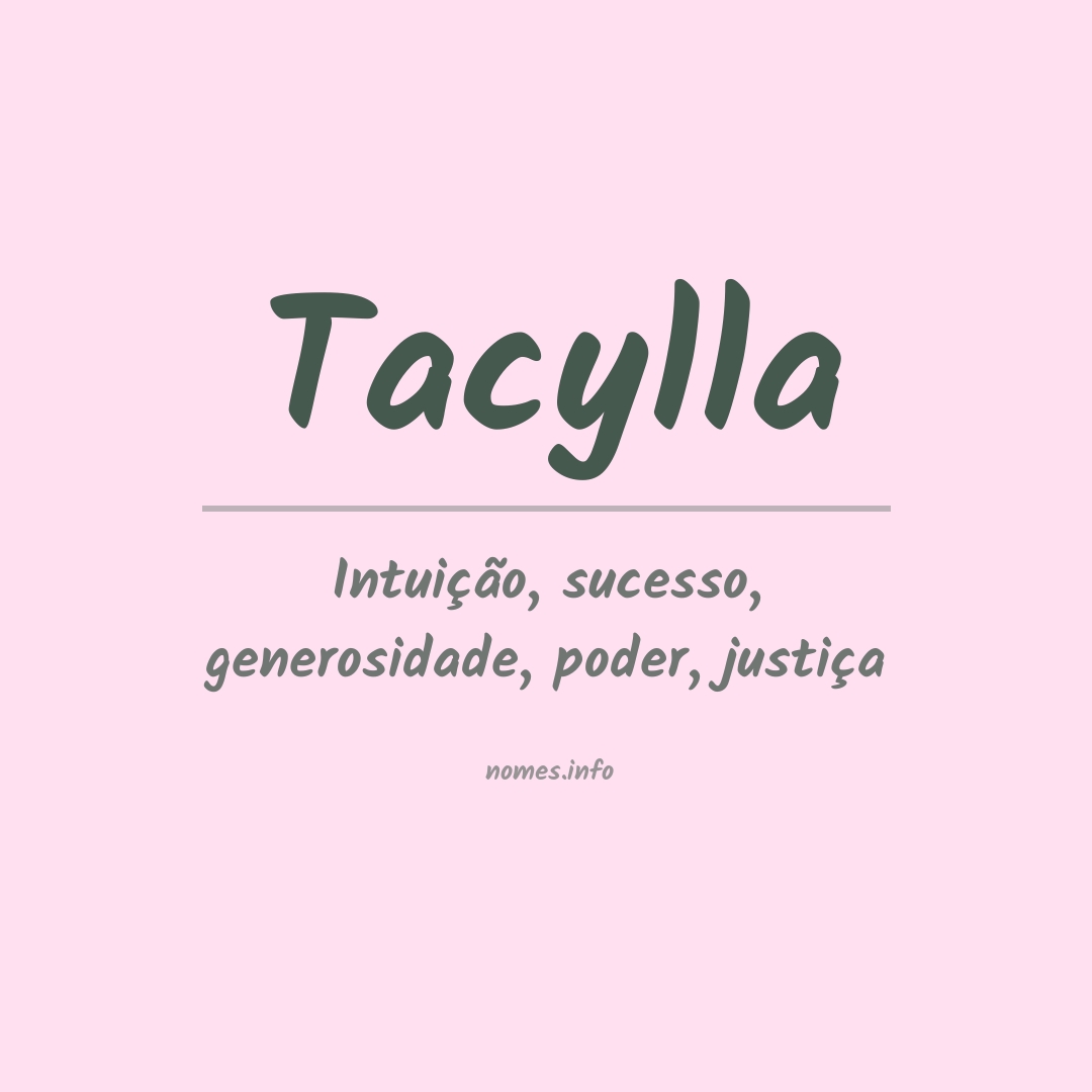 Significado do nome Tacylla