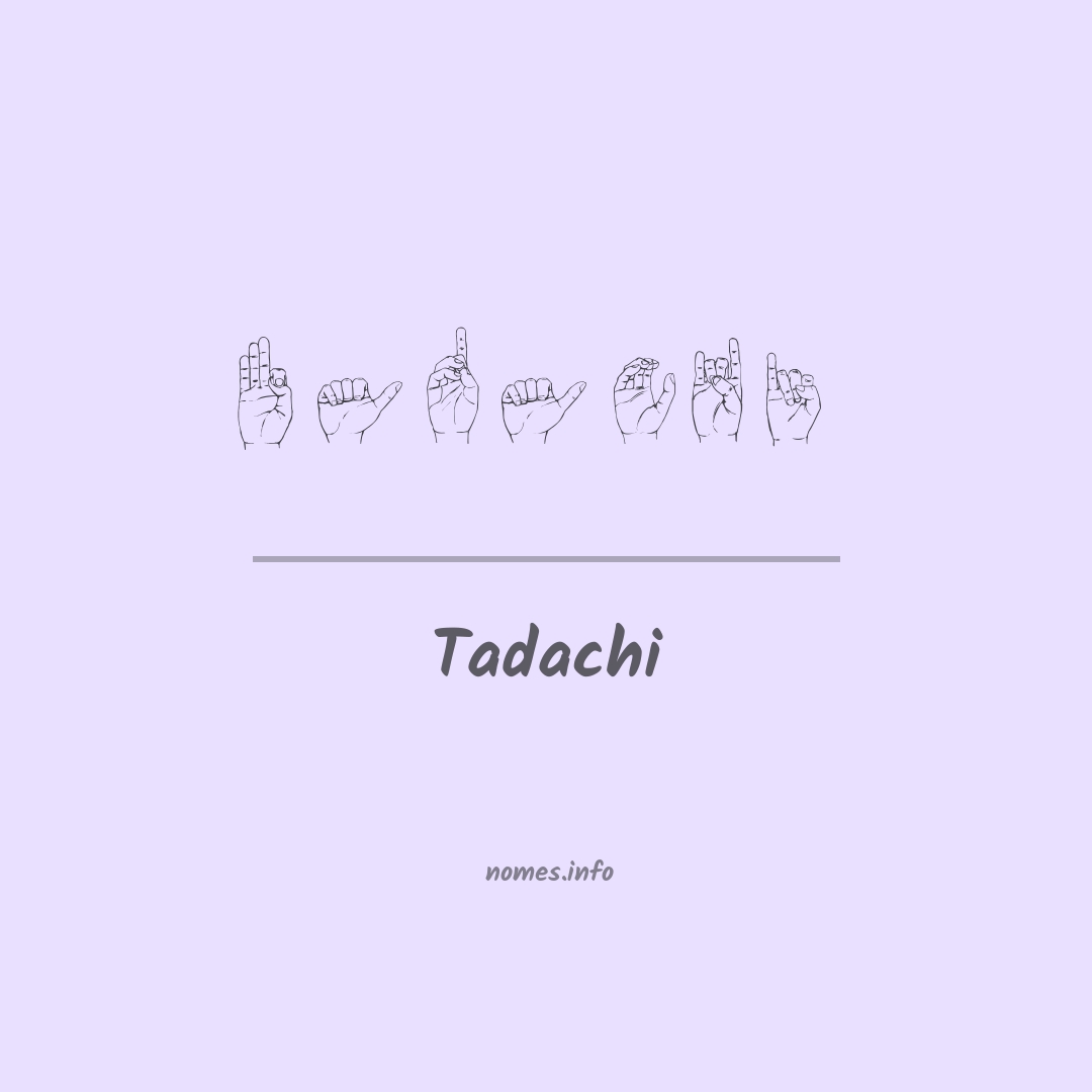 Tadachi em Libras