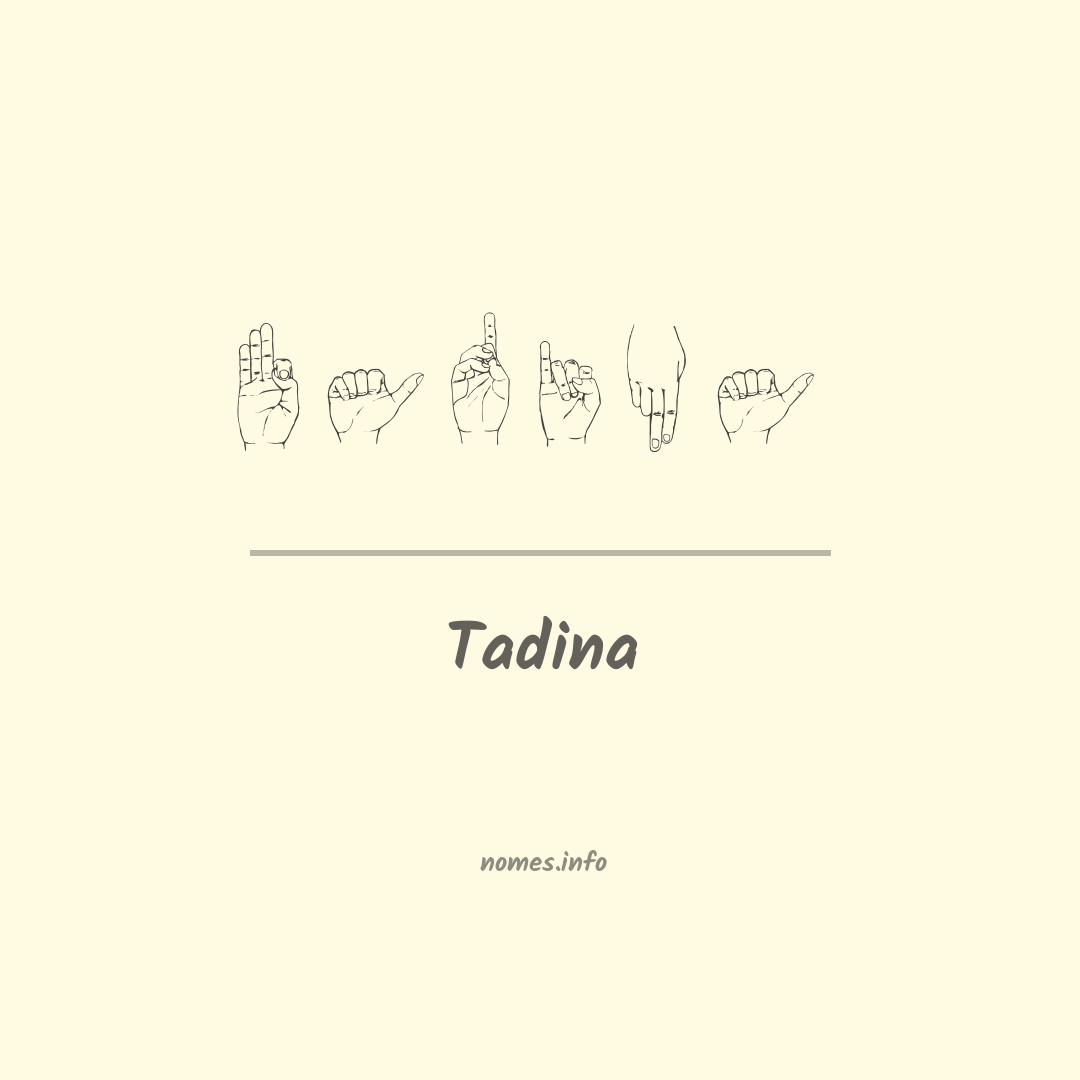 Tadina em Libras