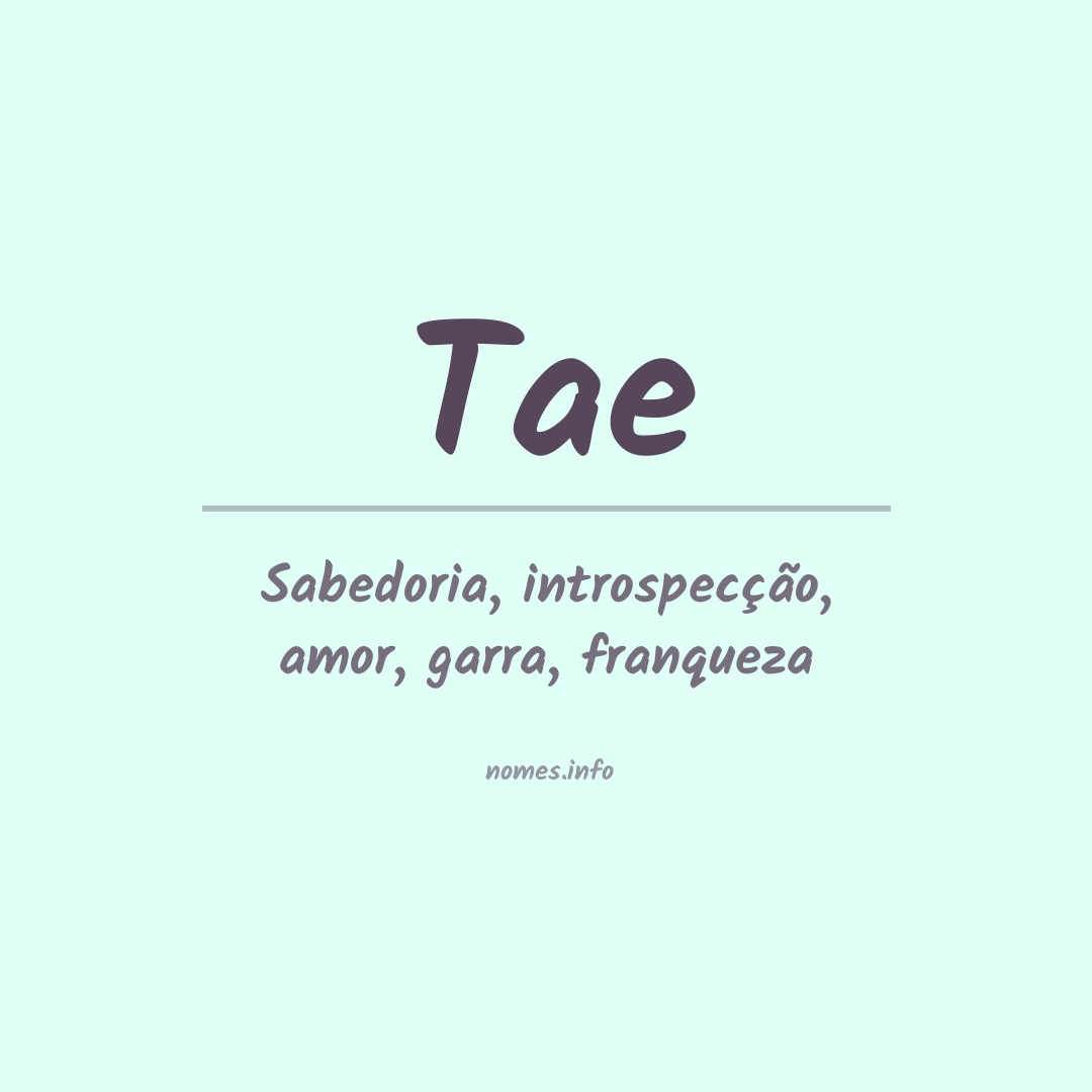 Significado do nome Tae