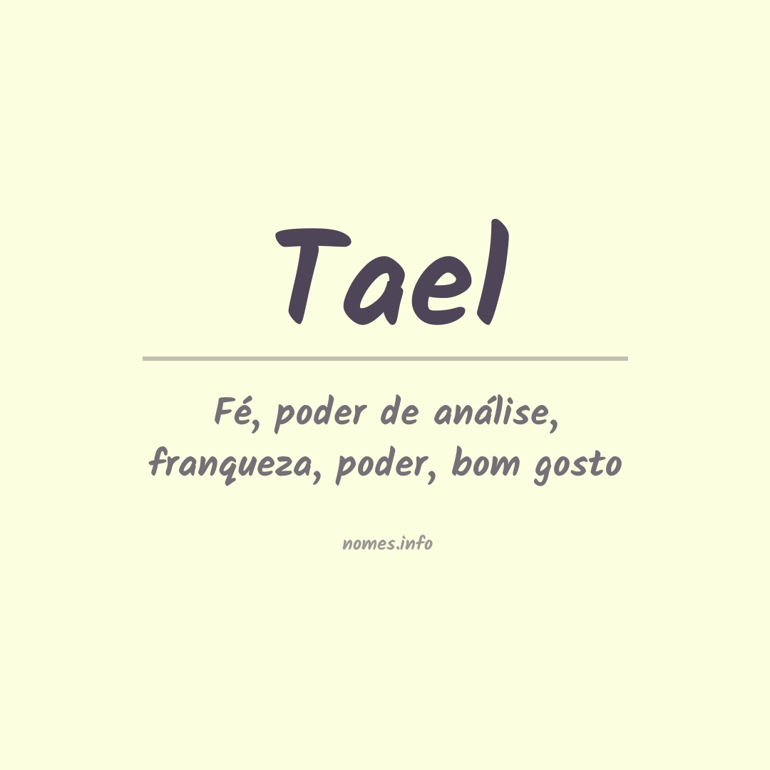 Significado do nome Tael